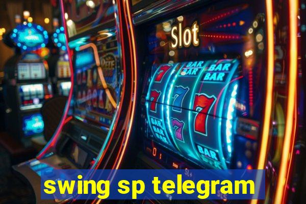 swing sp telegram